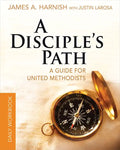 A Disciple's Path Daily Workbook: A Guide for United Methodists - Paperback