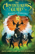 The Adventurers Guild: Night of Dangers - Hardcover