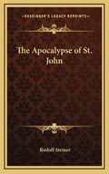 The Apocalypse of St. John - Hardcover