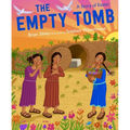 The Empty Tomb: A Story of Easter - Paperback