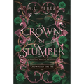 Crown of Slumber - Hardcover