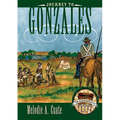 Journey to Gonzales - Hardcover