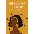 The Blacker the Berry - Paperback