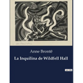 La Inquilina de Wildfell Hall - Paperback