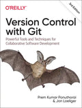 Version Control with Git: Powerful Tools and Techniques for Collaborative Software Development - Paperback