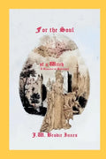 For the Soul of a Witch: A Romance of Badenoch - Paperback