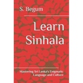 Learn Sinhala: Mastering Sri Lanka's Enigmatic Language and Culture - Paperback