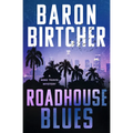 Roadhouse Blues: Volume 1 - Paperback
