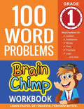 100 Word Problems: 1st Grade Workbook For Ages 6 - 7 - Paperback