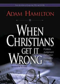 When Christians Get It Wrong - Paperback
