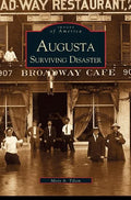 Augusta: Surviving Disaster - Hardcover