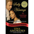 Sally Hemings An American Scandal: The Struggle To Tell The Controversial True Story - Paperback