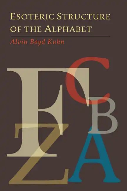 Esoteric Structure of the Alphabet - Paperback
