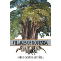 Villages Of Mourning - Paperback