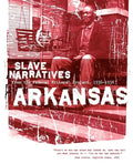 Arkansas Slave Narratives - Paperback