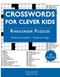 Crosswords For Clever Kids: 50 Crossword Puzzles For Bright and Intelligent Children, Brain Exercise, Vocab Learning - Paperback