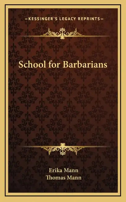 School for Barbarians - Hardcover