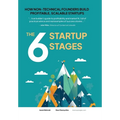 The 6 Startup Stages: How Non-technical Founders Create Scalable, Profitable Companies - Hardcover