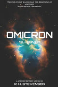 Omicron: Millennium: The first book in the Omicron Series - Paperback