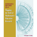 Mathematics Education Atlas: Mapping the Field of Mathematics Education Research - Paperback
