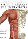 Las Causas Psíquicas de la Enfermedades: La Nueva Medicina (Color Edition) Spanish - Hardcover
