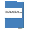 Societal Impact Factors and Major Challenges for Natural Language Processing - Paperback