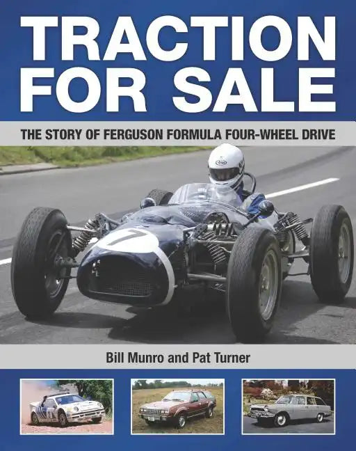 Traction for Sale: The Story of Ferguson Formula Four-wheel Drive - Hardcover