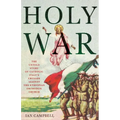Holy War: The Untold Story of Catholic Italy's Crusade Against the Ethiopian Orthodox Church - Paperback