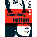 Something Rotten - Paperback