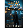Dead Man Walking: A Thriller - Paperback