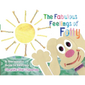 The Fabulous Feelings of Folly: A Therapeutic Guide to Emotions - Paperback