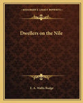 Dwellers on the Nile - Paperback