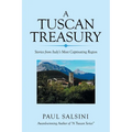 A Tuscan Treasury: Stories from Italy's Most Captivating Region - Paperback