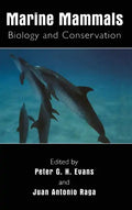 Marine Mammals: Biology and Conservation - Hardcover