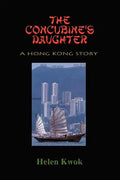 The Concubine's Daughter: A Hong Kong Story - Paperback