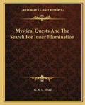 Mystical Quests and the Search for Inner Illumination - Paperback
