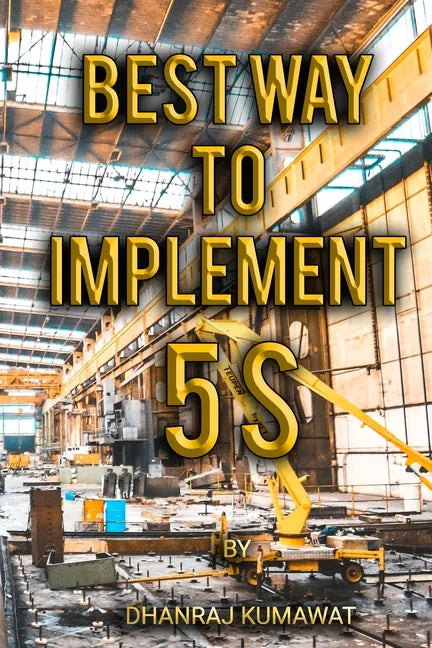 Best Way to Implement 5S - Paperback
