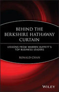 Behind the Berkshire Hathaway Curtain: Lessons from Warren Buffett's Top Business Leaders - Paperback