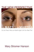 The New Perspective on Mary and Martha - Hardcover