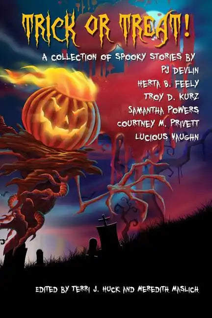 Trick or Treat!: A Collection of Scary Stories - Paperback