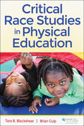 Critical Race Studies in Physical Education - Paperback