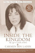 Inside the Kingdom: My Life in Saudi Arabia - Paperback