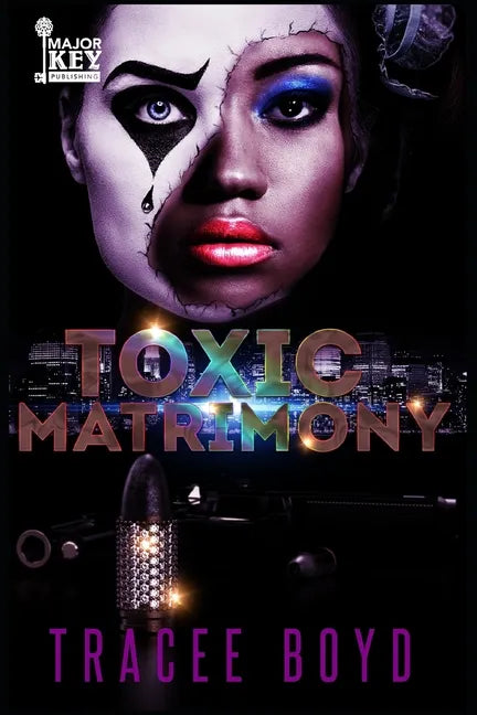 Toxic Matrimony - Paperback
