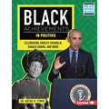 Black Achievements in Politics: Celebrating Shirley Chisholm, Barack Obama, and More - Library Binding