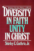 Diversity in Faith--Unity in Christ - Paperback