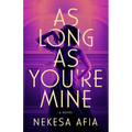 As Long as You're Mine - Paperback