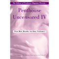 Penthouse Uncensored IV - Paperback
