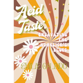 Acid Taste: Excavating the Homesick's Blues - Paperback