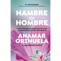 Hambre de Hombre Ed. 10° Aniversario / Hunger for Men. 10th Anniversary Edition - Hardcover