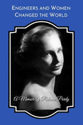 Engineers and Women Changed the World: A Memoir (B&W) - Paperback